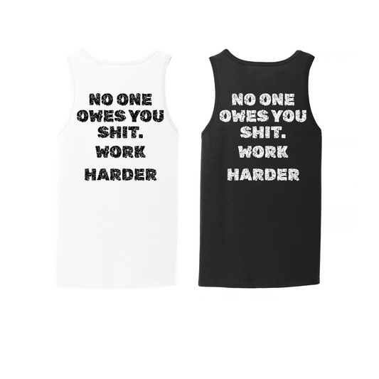 No One Owes You Tank Top