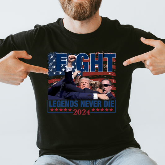 Trump 2024-FIGHT LEGENDS NEVER DIE