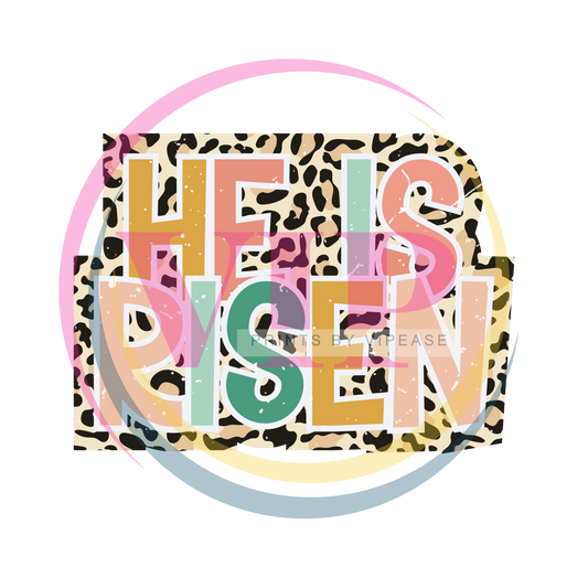 DTF HEAT TRANSFER- EASTER- HE IS RISEN -02