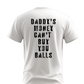 Daddy Money T- Shirt | Cotton & Dri Fi