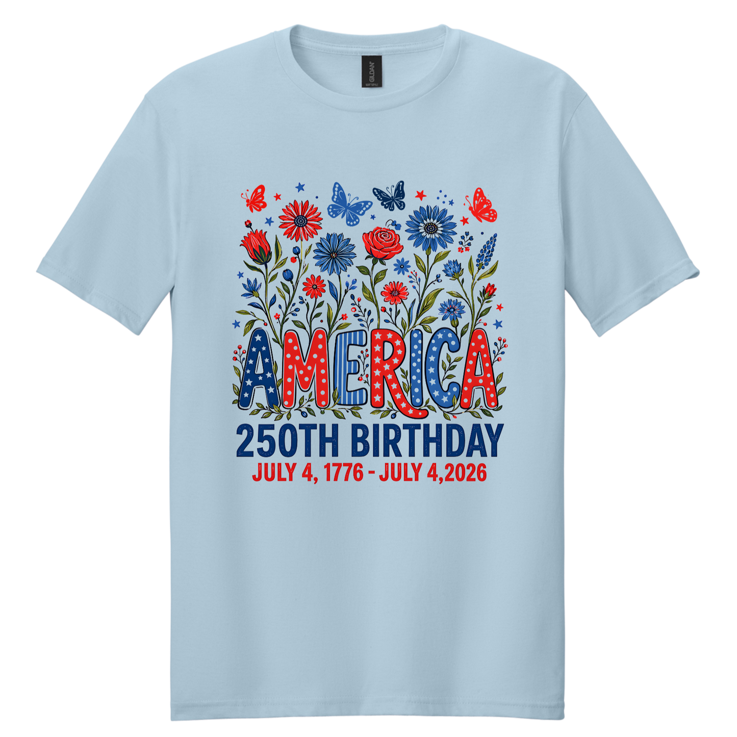 America 250th Birthday Floral Patriotic Tee | July 4, 1776 – July 4, 2026 Independence Day Shirt