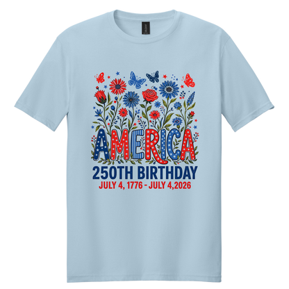 America 250th Birthday Floral Patriotic Tee | July 4, 1776 – July 4, 2026 Independence Day Shirt