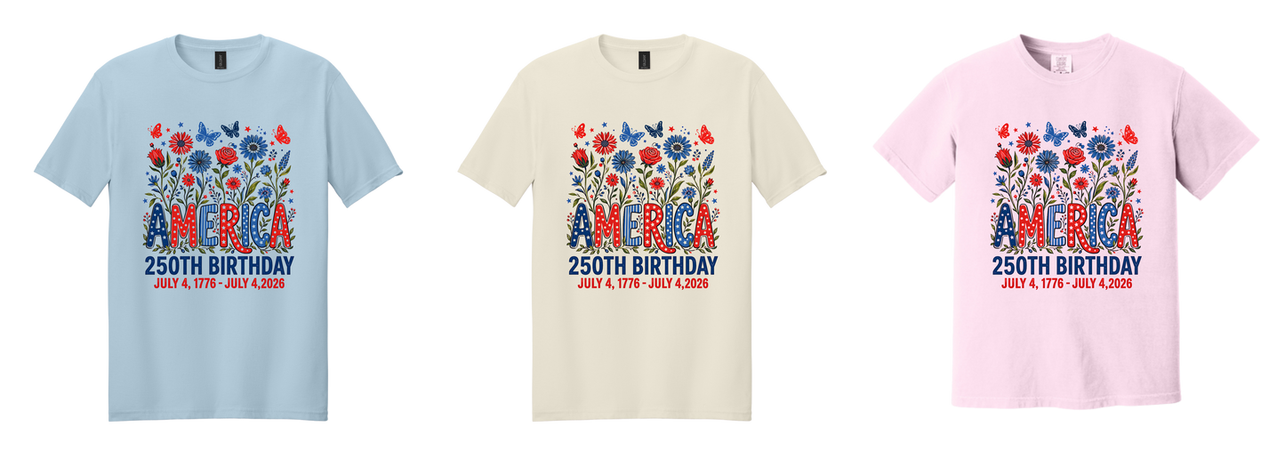 America 250th Birthday Floral Patriotic Tee | July 4, 1776 – July 4, 2026 Independence Day Shirt