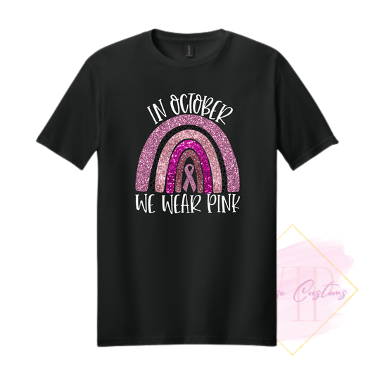 In October We Wear Pink Glitter Ribbon Rainbow-Cancer Awareness 64000 Gildan Softstyle® T-Shirt
