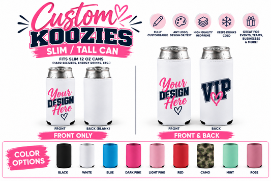 Custom Printed Koozies | Tall/Slim (12 0Z) Can Coolers β One or Two-Sided.