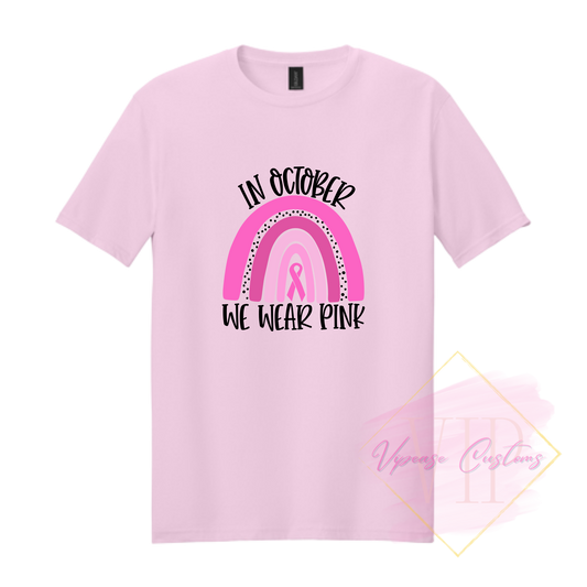 In October We Wear Pink Ribbon Rainbow-Cancer Awareness 64000 Gildan Softstyle® T-Shirt