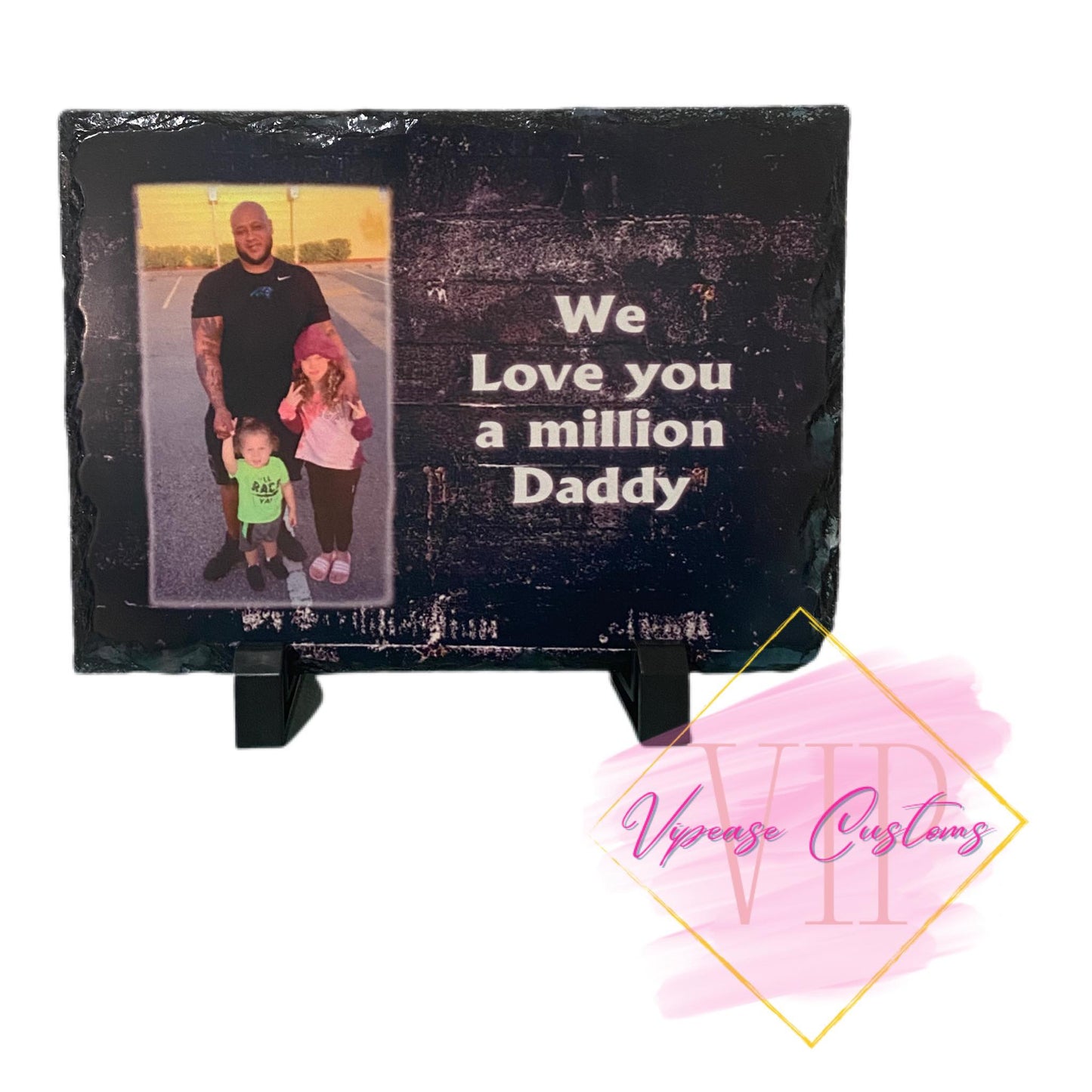 We Love you a Million Daddy Photo Rock Slate