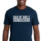 Dad of Girls Tee