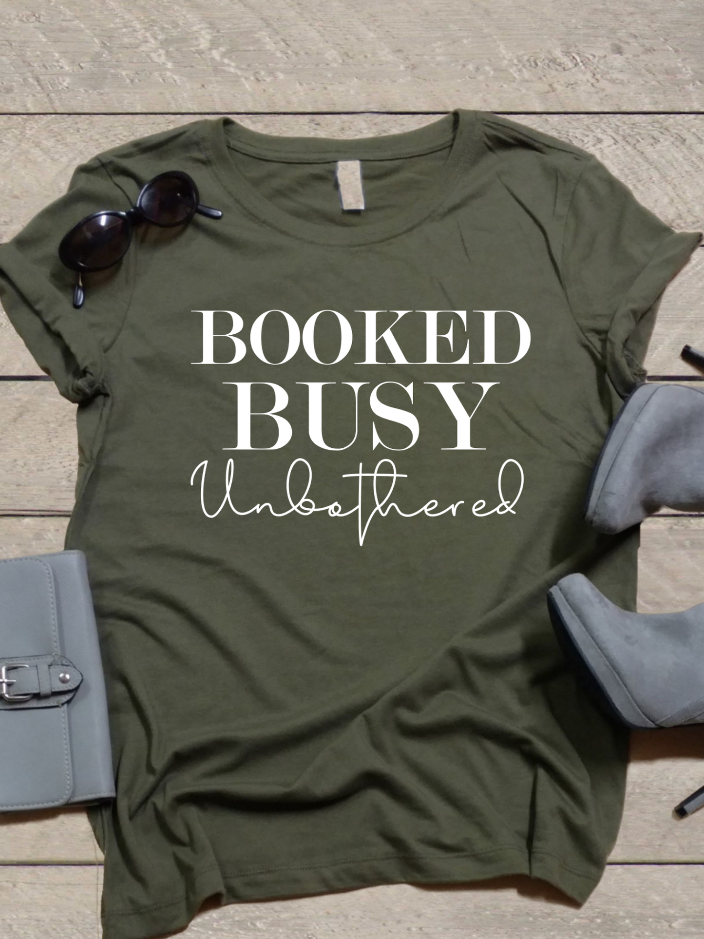 Booked Busy Unbothered