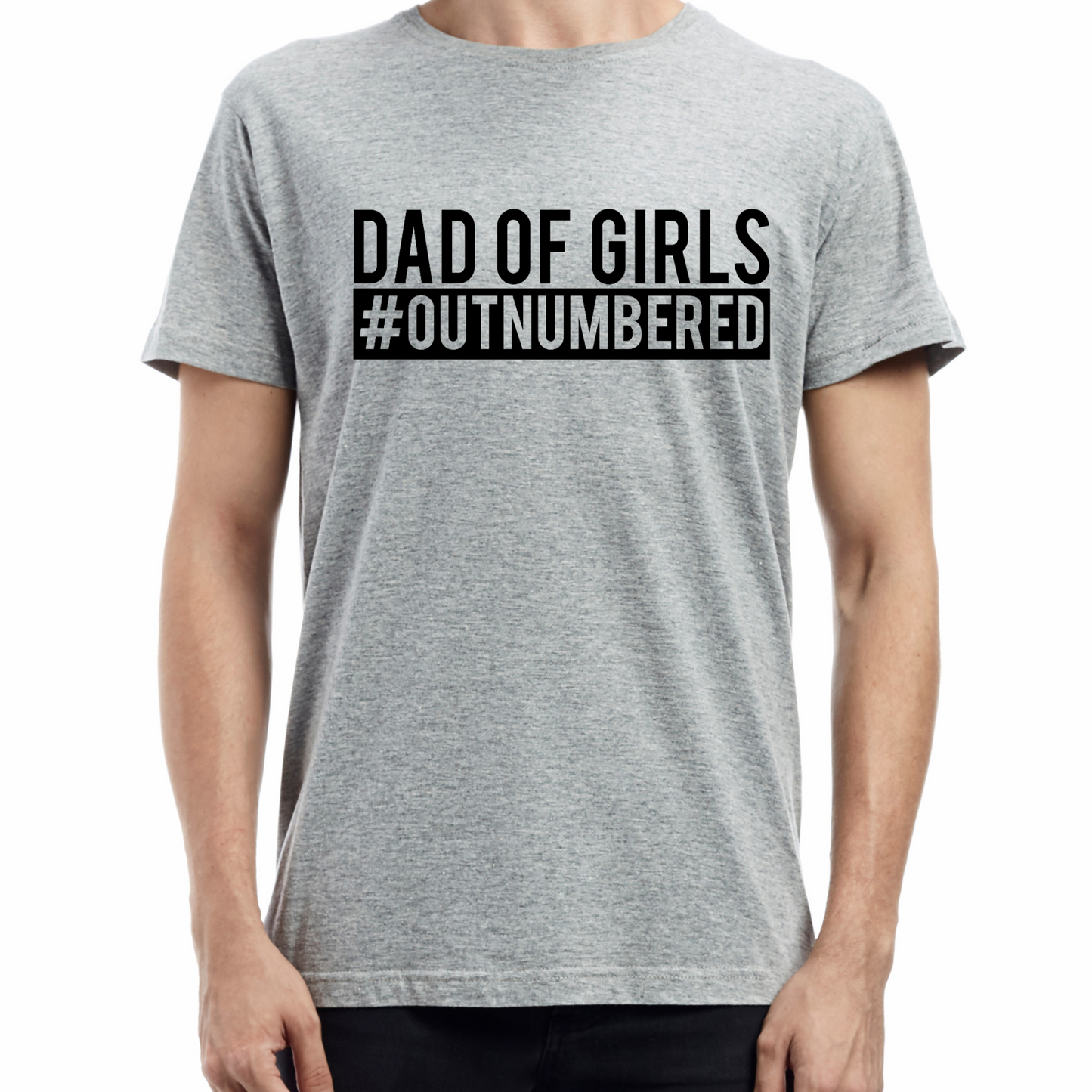 Dad of Girls Tee