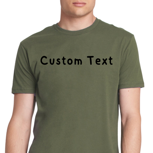 Custom Text Shirt